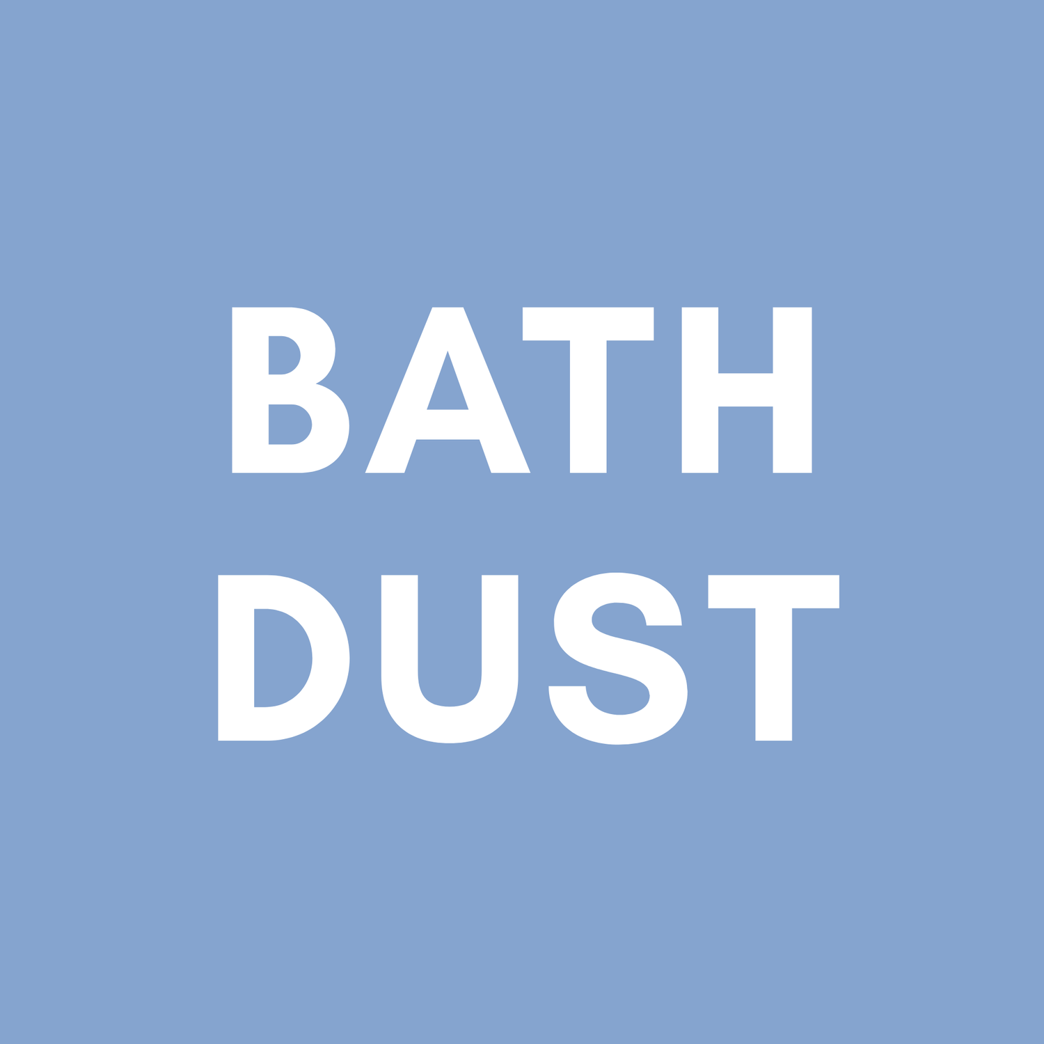 BATH DUST