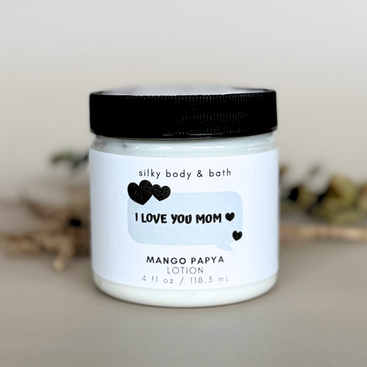 "I Love You Mom" Lotion